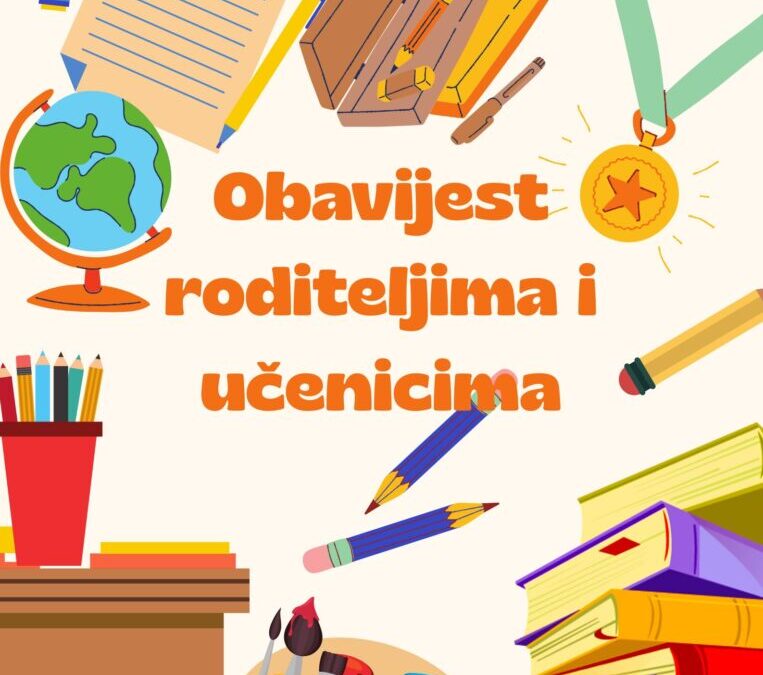 Poštovani roditelji, dragi naši učenici,