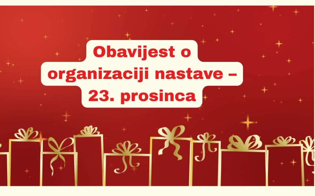 OBAVIJEST UČENICIMA ŠKOLE